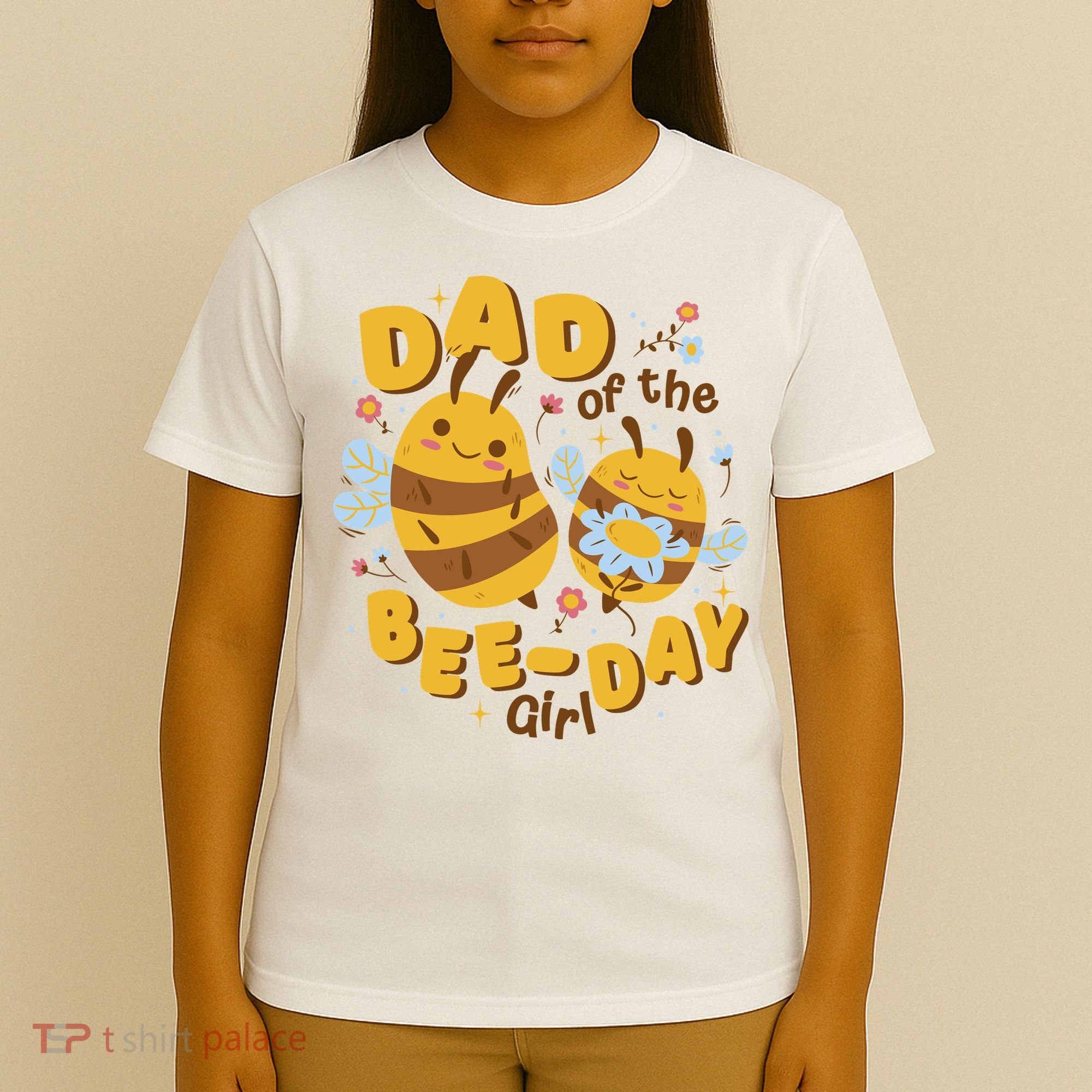 Dad Of The Bee Day Girl Birthday T-Shirt