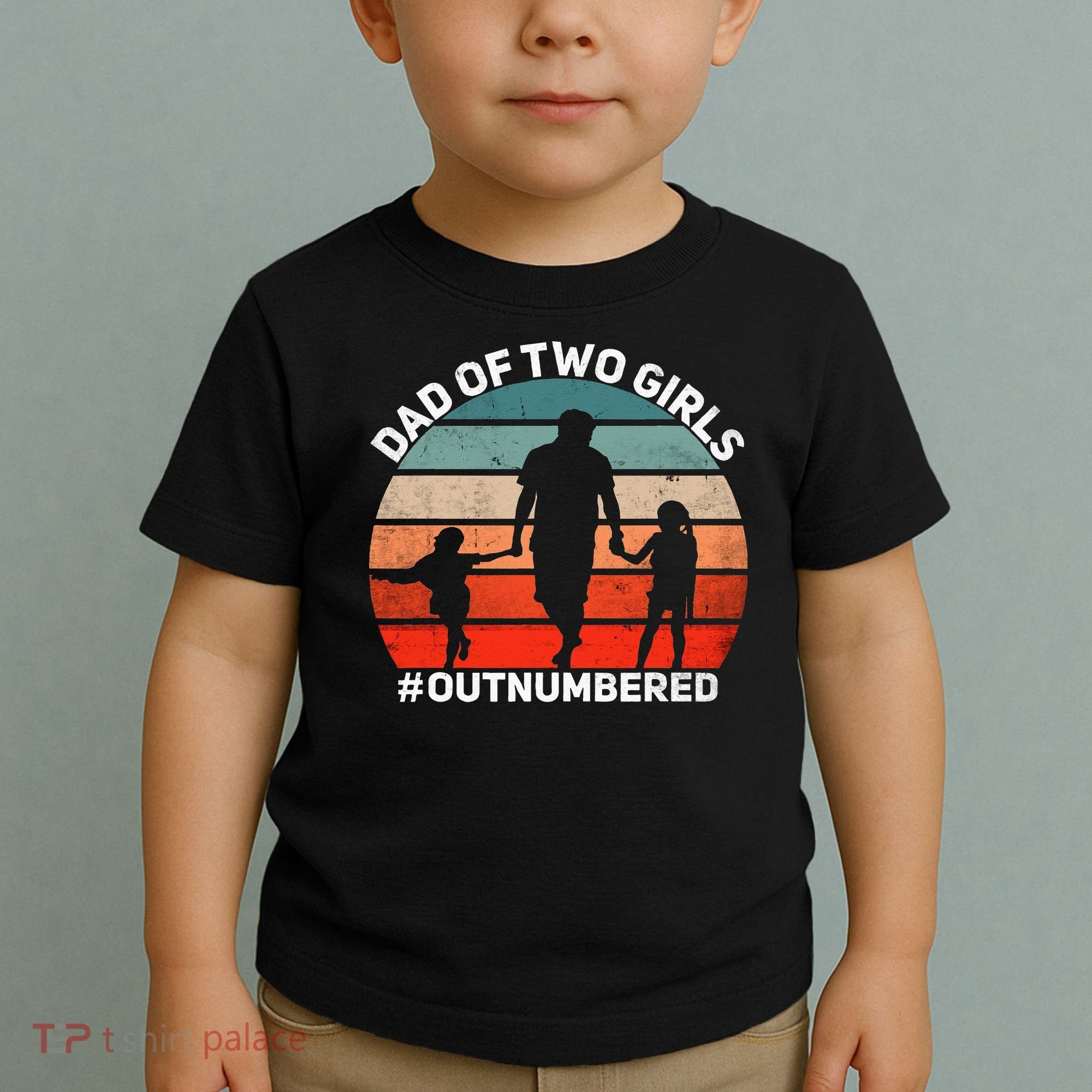 Dad Of Two Outnumbered Retro 2 Daughters Fathers Day Toddler T-Shirt