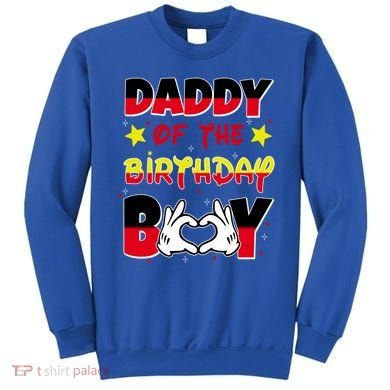 Daddy Of The Birthday Boy Dad Gift Sweatshirt
