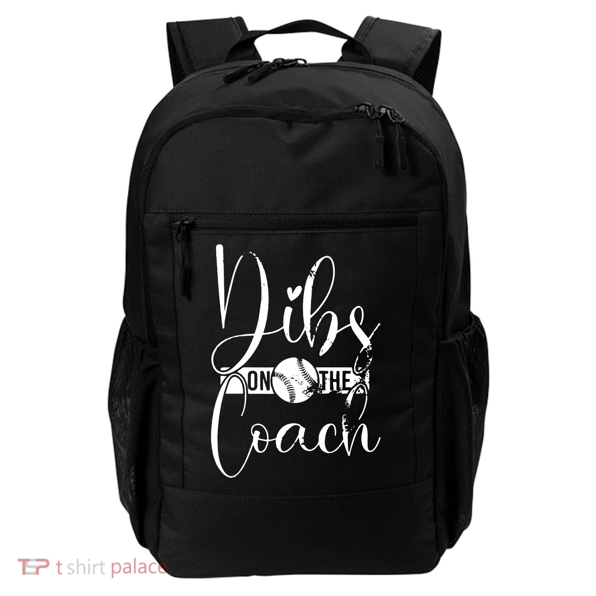 Dibs On The Coach Baseball For Baseball Coach Wife  Backpack