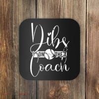 Dibs On The Coach Baseball For Baseball Coach Wife  Coaster thumb 0