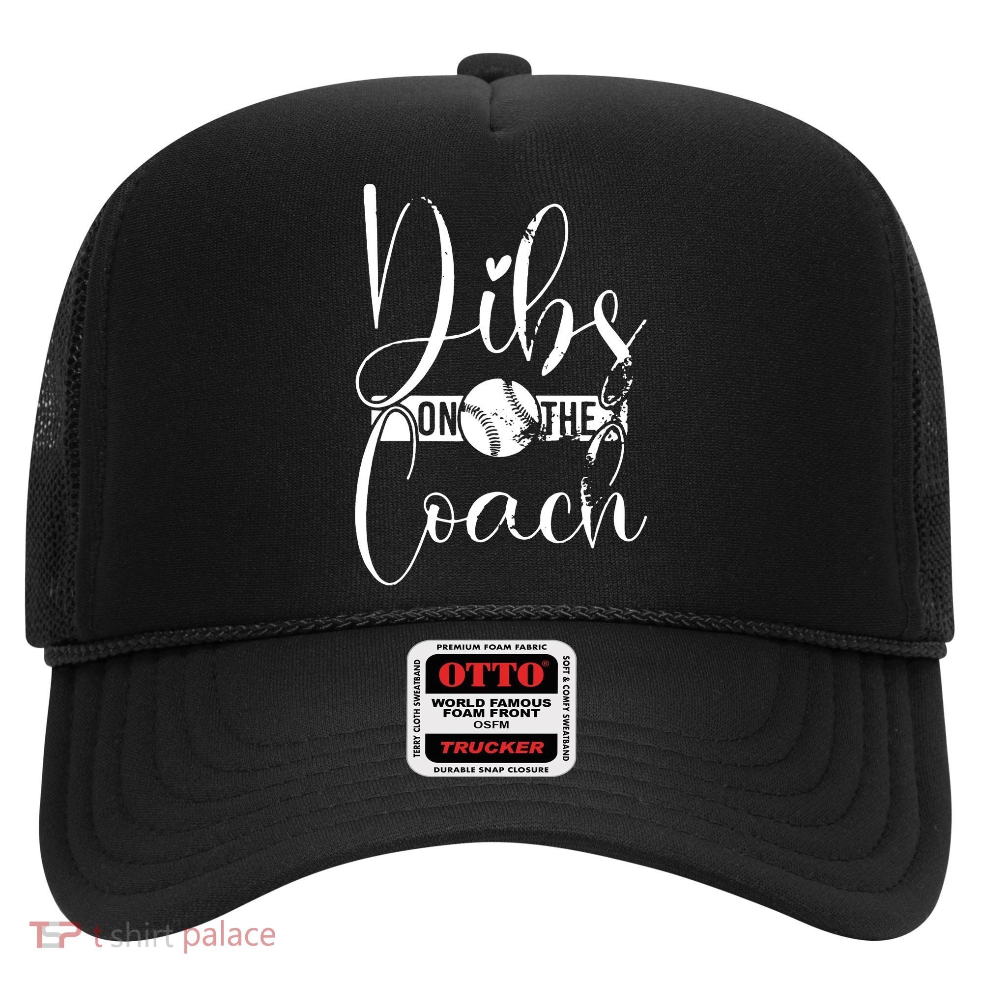 Dibs On The Coach Baseball For Baseball Coach Wife  Hat