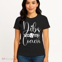 Dibs On The Coach Baseball For Baseball Coach Wife  Women's T-Shirt thumb 4