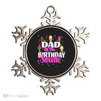 Dad Of The Birthday Sweetie Ornament thumb 0