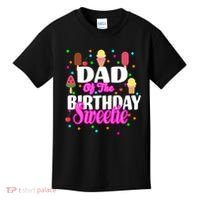 Dad Of The Birthday Sweetie Kids T-Shirt thumb 0