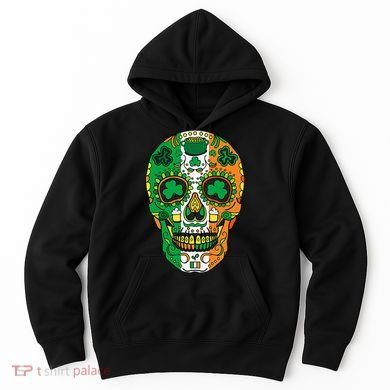 Day Of The Dead Irish Sugar Skull St Patricks Day Hoodie