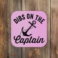 Dibs on The Captain Funny Captain Wife Coaster thumb 0