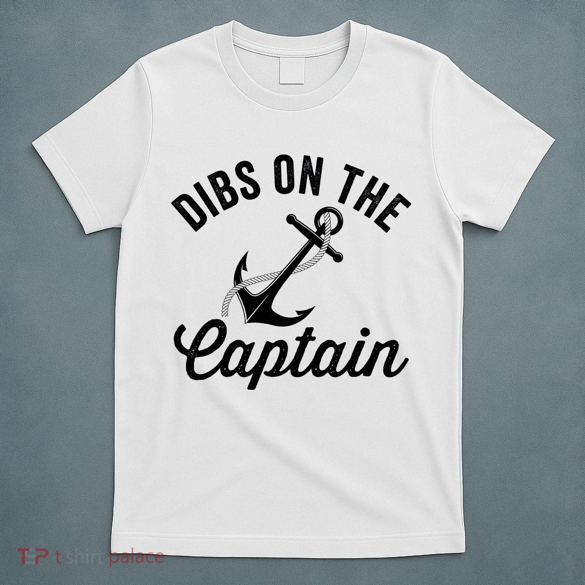 Dibs on The Captain Funny Captain Wife T-Shirt