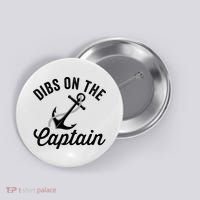 Dibs on The Captain Funny Captain Wife Button thumb 0