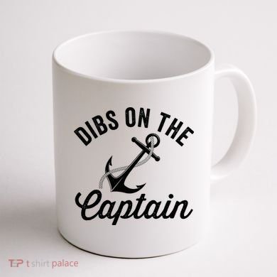 Dibs on The Captain Funny Captain Wife Coffee Mug back