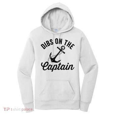 Dibs on The Captain Funny Captain Wife Women's Hoodie