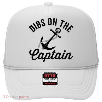 Dibs on The Captain Funny Captain Wife Hat