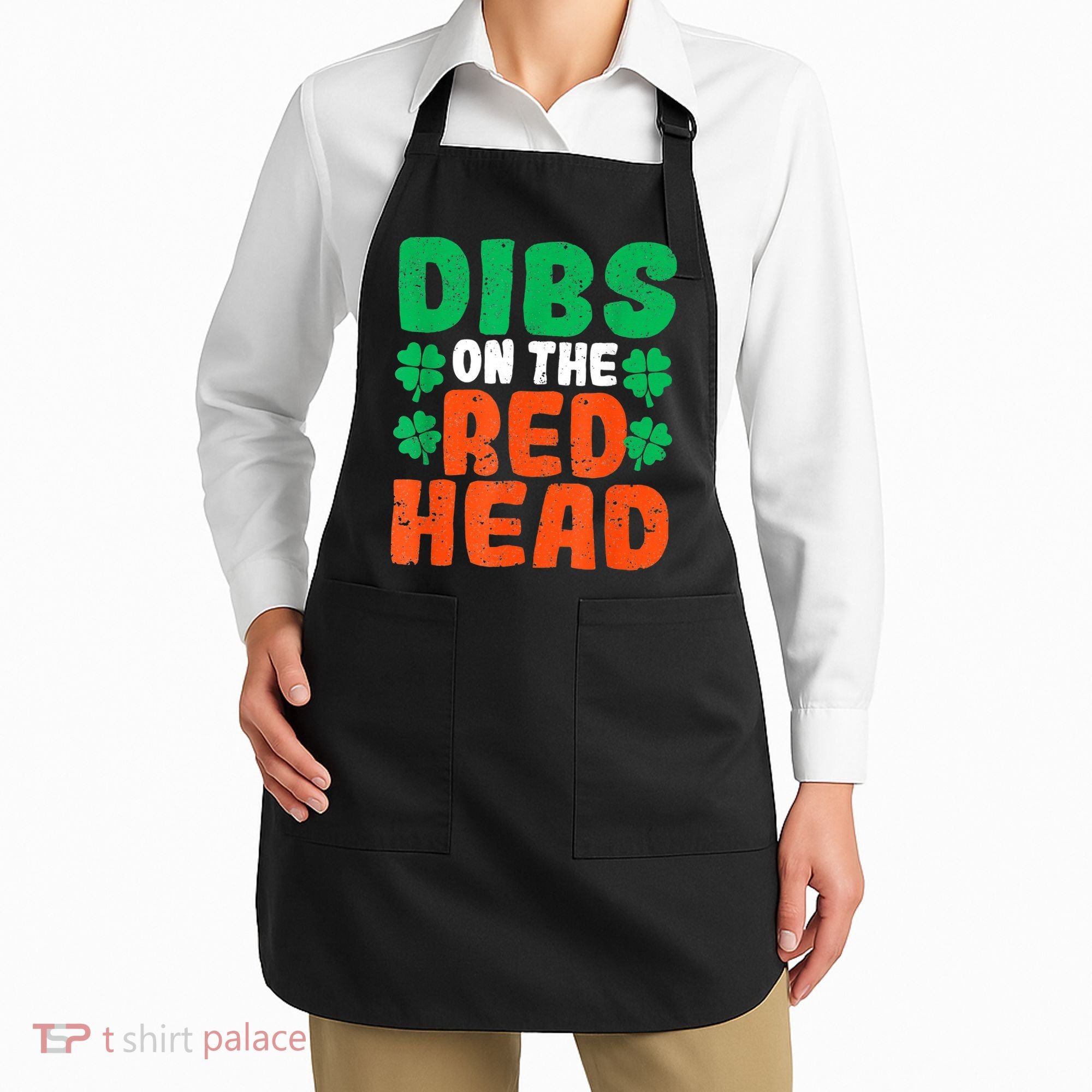 Dibs On The Redhead Irish Shamrock St Patrick's Day Drinking Apron