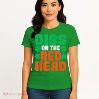 Dibs On The Redhead Irish Shamrock St Patrick's Day Drinking Women's T-Shirt thumb 4
