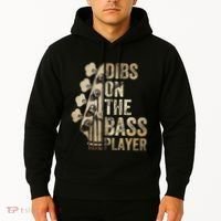 Dibs On The Bass Player Guitar Musician Hoodie thumb 2