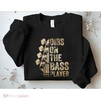 Dibs On The Bass Player Guitar Musician Sweatshirt thumb 2
