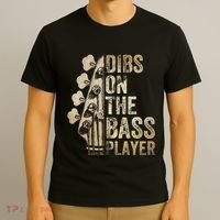Dibs On The Bass Player Guitar Musician T-Shirt thumb 3