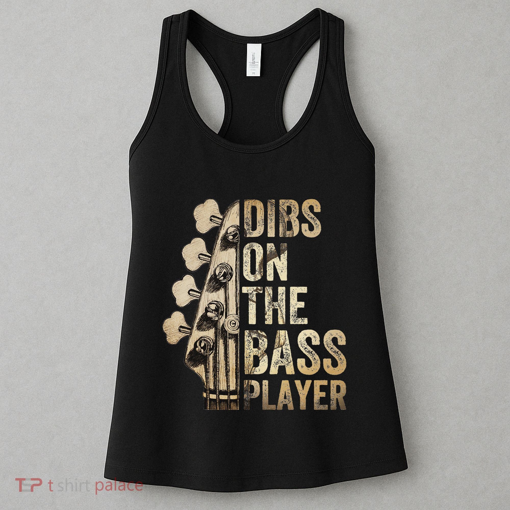 Dibs On The Bass Player Guitar Musician Women's Tank Top