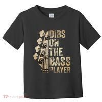 Dibs On The Bass Player Guitar Musician Toddler T-Shirt thumb 0