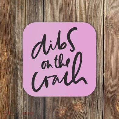 Dibs On The Coach Wife Coaster