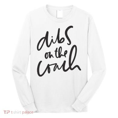 Dibs On The Coach Wife Long Sleeve Shirt