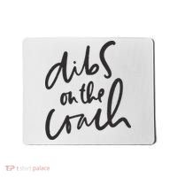 Dibs On The Coach Wife Mousepad thumb 0