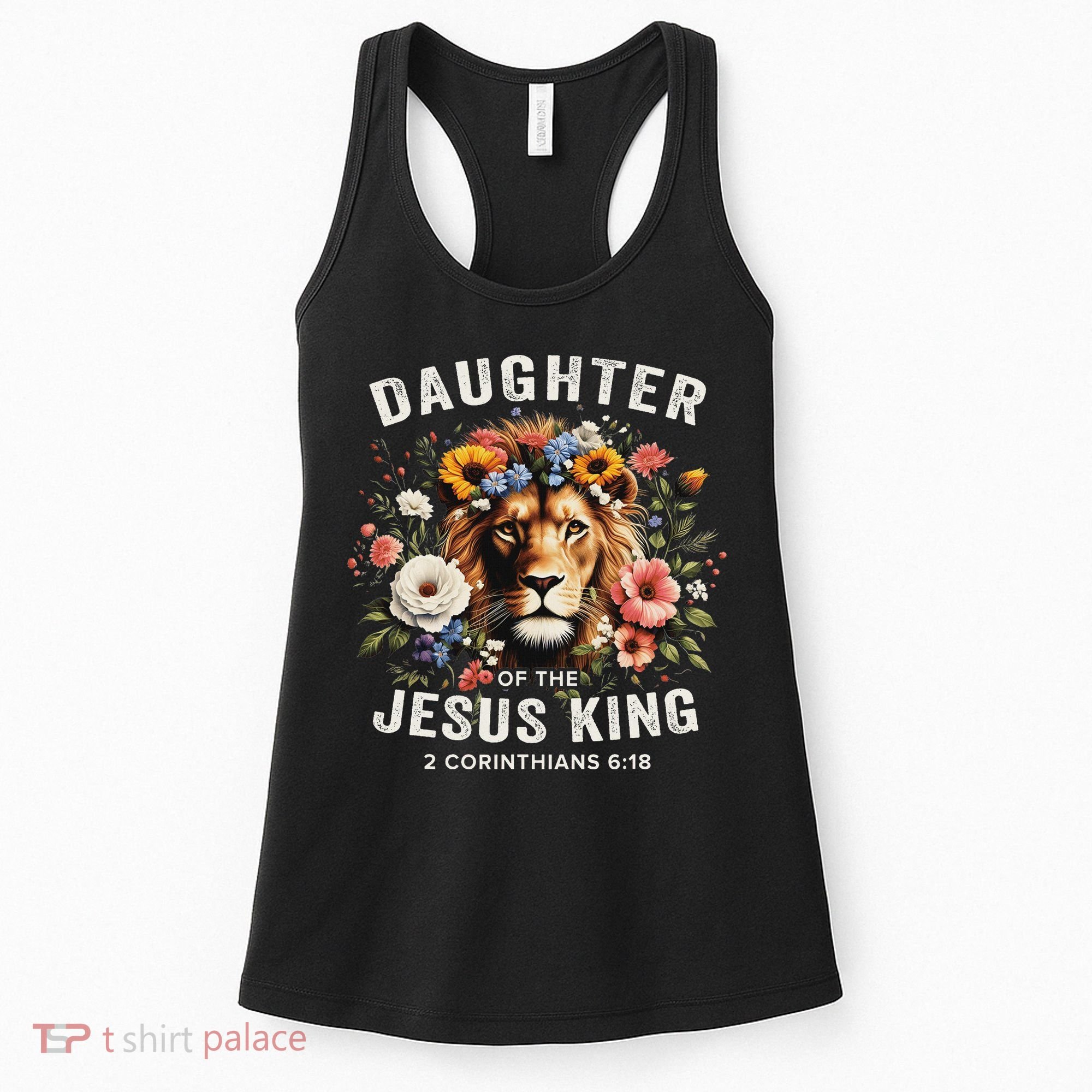 Daughter Of The Jesus King 2 Corinthians 618 Jesus Lion Women's Tank Top