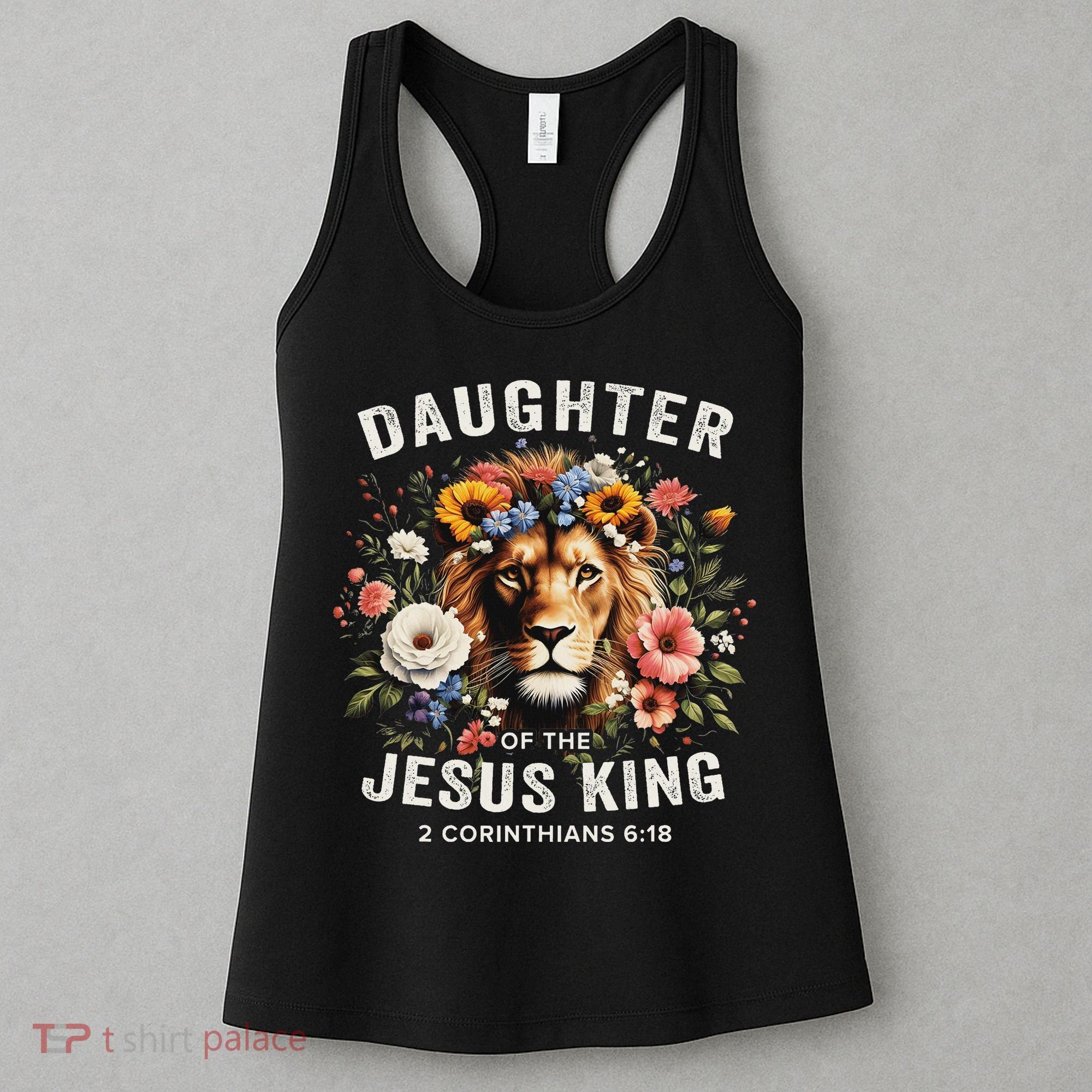 Daughter Of The Jesus King 2 Corinthians 618 Jesus Lion Women's Tank Top