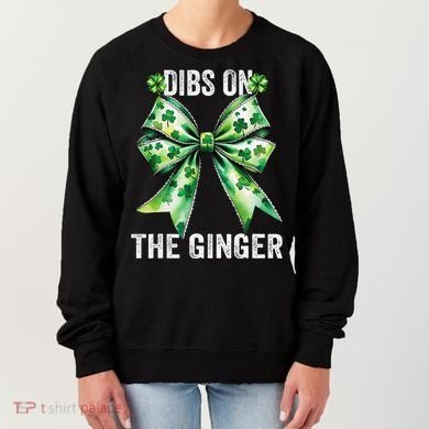 Dibs On The Ginger St PatrickS Coquette Bow Shamrock Women Women's Sweatshirt