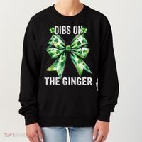 Dibs On The Ginger St PatrickS Coquette Bow Shamrock Women Women's Sweatshirt thumb 0
