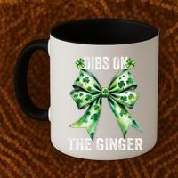 Dibs On The Ginger St PatrickS Coquette Bow Shamrock Women Coffee Mug thumb 2
