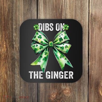 Dibs On The Ginger St PatrickS Coquette Bow Shamrock Women Coaster