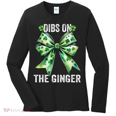 Dibs On The Ginger St PatrickS Coquette Bow Shamrock Women Women's Long Sleeve Shirt