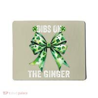 Dibs On The Ginger St PatrickS Coquette Bow Shamrock Women Mousepad thumb 0