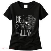 Dibs On The Villain Spicy Books Women Smutty Merch Romantasy Women's T-Shirt thumb 0