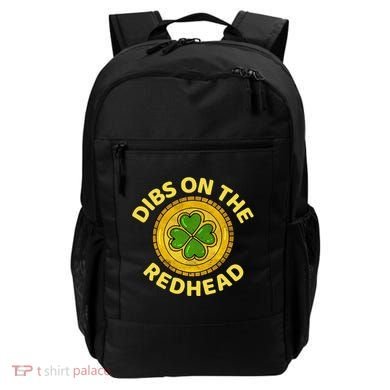 Dibs On The Redhead Ginger Drinking Irish St Patricks Day Backpack