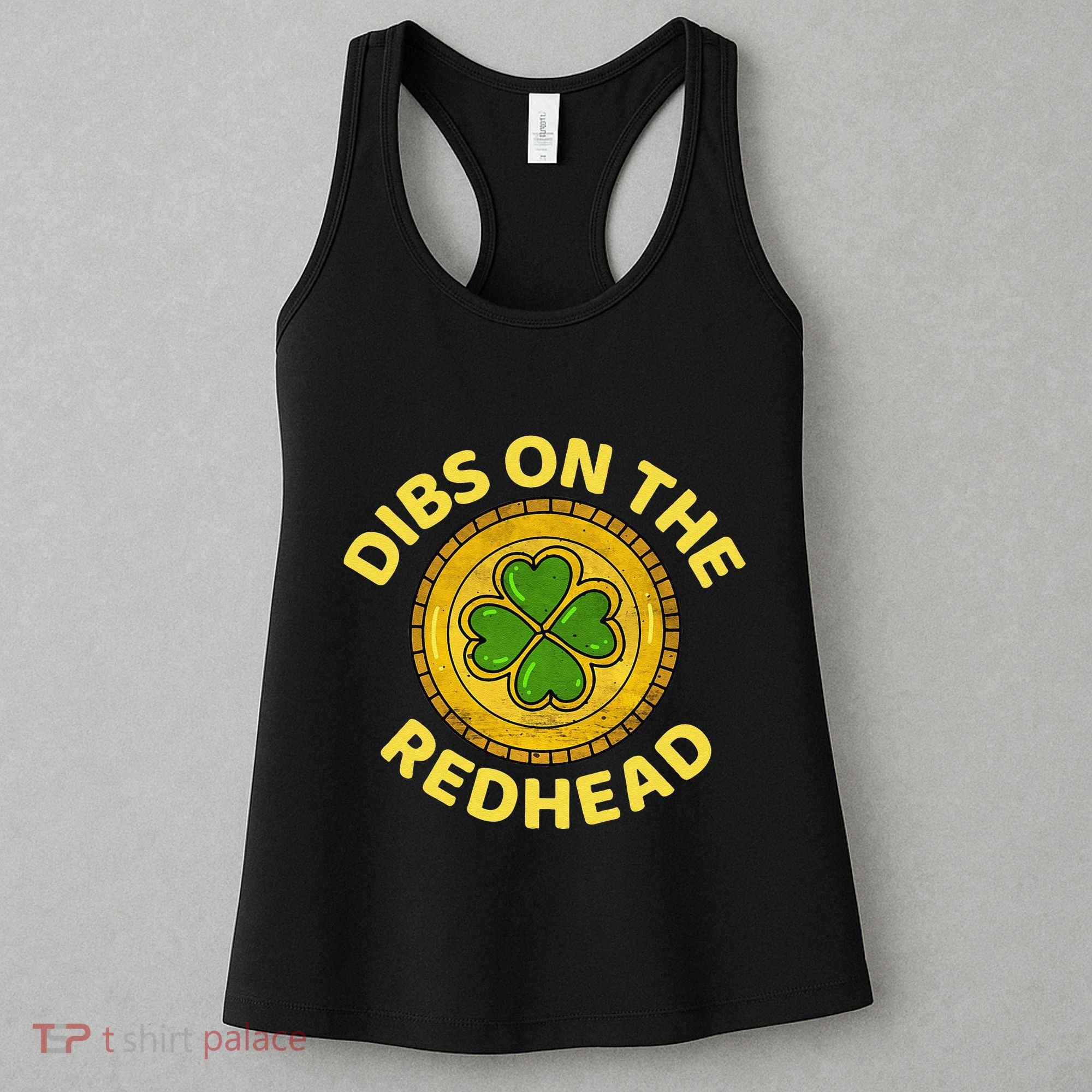 Dibs On The Redhead Ginger Drinking Irish St Patricks Day Women's Tank Top