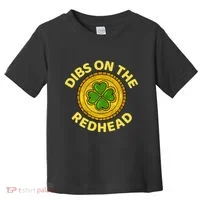 Dibs On The Redhead Ginger Drinking Irish St Patricks Day Toddler T-Shirt thumb 0