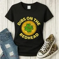 Dibs On The Redhead Ginger Drinking Irish St Patricks Day Women's T-Shirt thumb 3