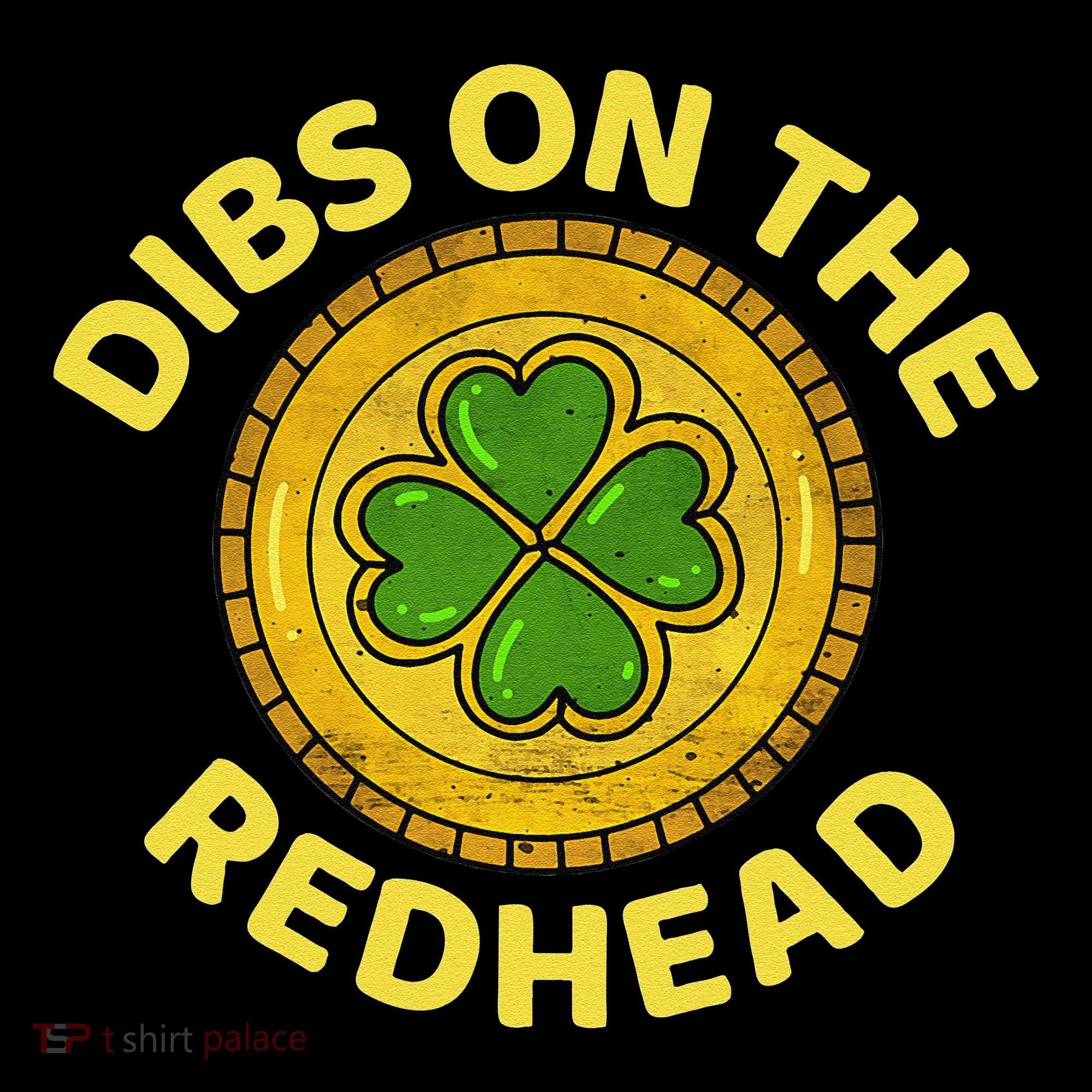 Dibs On The Redhead Ginger Drinking Irish St Patricks Day Kids Long Sleeve Shirt