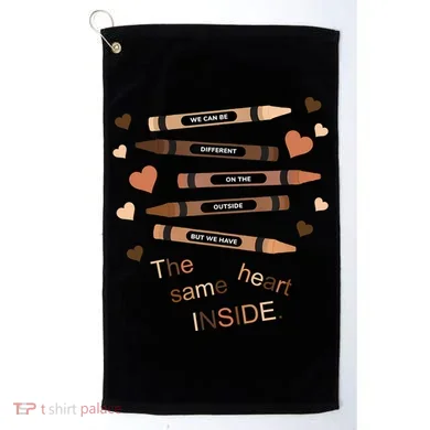 Different On The Outside Same Heart Inside Golf Towel