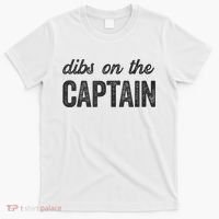 Dibs On The Captain Funny Captain Wife T-Shirt thumb 0