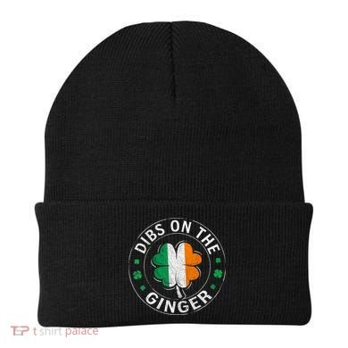 Dibs On The Ginger St Patricks Day Shamrock Beanie