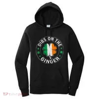 Dibs On The Ginger St Patricks Day Shamrock Women's Hoodie thumb 0