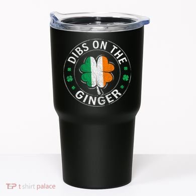 Dibs On The Ginger St Patricks Day Shamrock Tumbler
