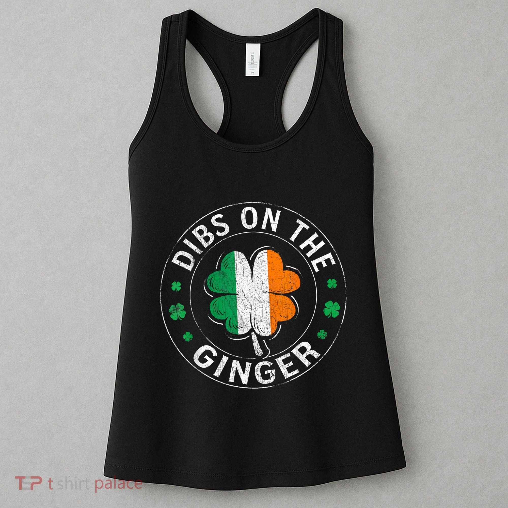 Dibs On The Ginger St Patricks Day Shamrock Women's Tank Top