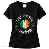 Dibs On The Ginger St Patricks Day Shamrock Women's T-Shirt thumb 0