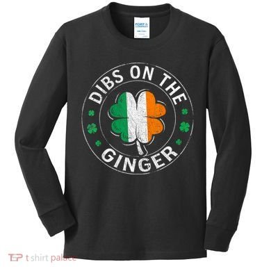 Dibs On The Ginger St Patricks Day Shamrock Kids Long Sleeve Shirt