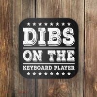 Dibs On The Keyboard Player Funny Pianist Wife Girlfriend Coaster thumb 0