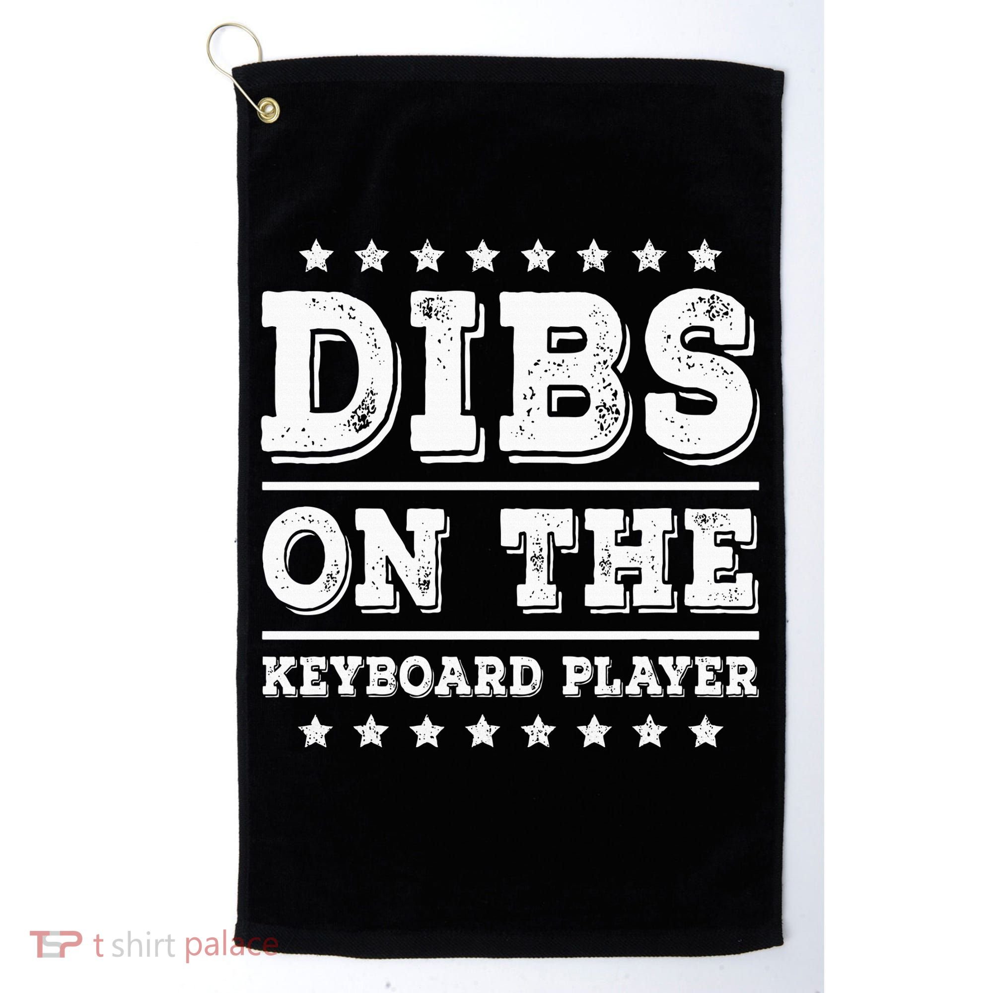 Dibs On The Keyboard Player Funny Pianist Wife Girlfriend Golf Towel